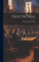 Trust In Trial 1021299014 Book Cover