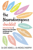 The Neurodivergence Checklist: 10 Practical Ways to Build on Your Strengths and Manage Your Challenges 1923011332 Book Cover
