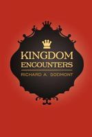 Kingdom Encounters 1475968655 Book Cover