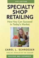 Specialty Shop Retailing: How to Run Your Own Store Revised 0471212644 Book Cover