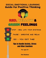 Red, Yellow & Green Feelings (BW Version) B0DXWFBHLP Book Cover
