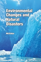 Environmental Changes And Natural Disasters 8119103335 Book Cover