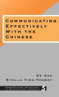 Communicating Effectively with the Chinese 080397003X Book Cover