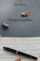 L'École d'Aurélien (French Edition) 2334239011 Book Cover