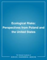 Ecological Risks: Perspectives from Poland and the United States 0309042933 Book Cover