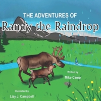 The Adventures of Randy the Raindrop 1639840273 Book Cover