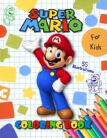 SUPER MARIO: Jumbo Coloring Book For Kids & Toddlers , For Boys & Girls 1672628555 Book Cover