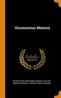 Unconscious Memory 1297389778 Book Cover