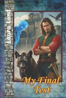 My Final Test (The Lakeland Knight) B0F883SPKV Book Cover