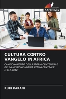 Cultura Contro Vangelo in Africa 6203016330 Book Cover