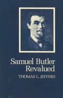 Samuel Butler Revalued 0271002816 Book Cover