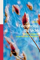 La fécondité du vide: L'autre visage de la spiritualité chrétienne (French Edition) 2889262693 Book Cover