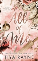 All of Me: The Divorcee Book Club Series B0H4W7M88K Book Cover