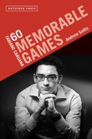 Fabiano Caruana: 60 Memorable Games 184994721X Book Cover