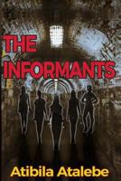 The Informants 1981476970 Book Cover