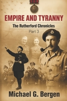 Empire and Tyranny: The Rutherford Chronicles Part 3 062092800X Book Cover