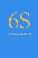 6S, Hershey Middle School 1451529325 Book Cover