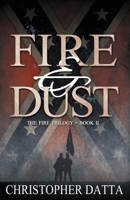 Fire and Dust B09HG2GPQ7 Book Cover