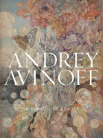 Andrey Avinoff: In Pursuit of Beauty 0880390530 Book Cover