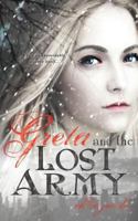 Greta and the Lost Army 1682811026 Book Cover