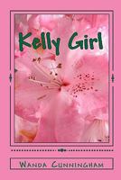 Kelly Girl 1440411905 Book Cover