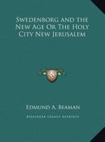 Swedenborg and the New Age 0766166503 Book Cover