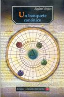 Un Banquete Canonico (Lengua y Estudios Literarios) 9681658078 Book Cover