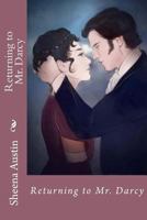 Returning to Mr. Darcy 1545036500 Book Cover