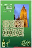 El Arte Andalusi. La Giralda de Sevilla. 1548040835 Book Cover