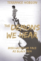The Demons We Hear 1087997291 Book Cover