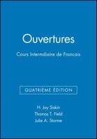 Ouvertures, Workbook/Lab Manual: Cours Intermediaire de Francais 0471478652 Book Cover