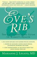 Eve's Rib: The Groundbreaking Guide to Women's Health 1617569755 Book Cover