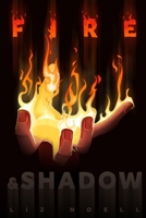 Fire and Shadow B0BMSKYRBX Book Cover