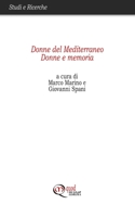 Donne del Mediterraneo. Donne e memoria B08NZ3Y664 Book Cover