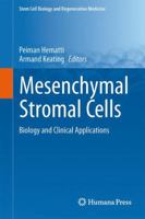 Mesenchymal Stromal Cells: Biology and Clinical Applications 1461457106 Book Cover