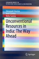 Unconventional Resources in India: the Way Ahead 3030214133 Book Cover