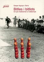 Bitlles i bitllots: Un joc tradicional a Catalunya (Guimet) (Catalan Edition) 8479353740 Book Cover