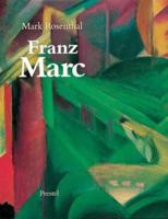 Franz Marc (Art & Design) 3791310240 Book Cover