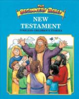 Beginners Bible New Testament 0880708557 Book Cover