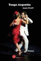Tango Argentin (French Edition) 2377897355 Book Cover