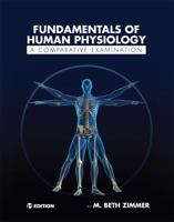 Fundamentals of Human Physiology: A Comparative Examination 1634879732 Book Cover