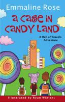 A Case in Candy Land 1732407304 Book Cover