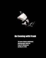 An Evening With Frank 1522739203 Book Cover