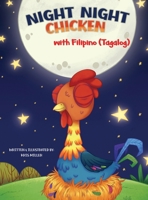Night Night Chicken (Tagalog Edition) B0GWS9CFN2 Book Cover