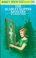 The Scarlet Slipper Mystery (Nancy Drew Mystery Stories, #32) B00194W4XC Book Cover