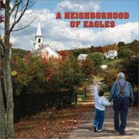 A Neighborhood of Eagles 1888223413 Book Cover