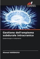 Gestione dell'empiema subdurale intracranico (Italian Edition) 6208250994 Book Cover