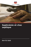 Septicémie et choc septique (French Edition) 620291114X Book Cover