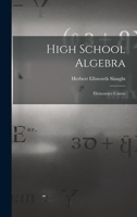 High school algebra: Elementary course 1016465025 Book Cover