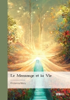 Le Mensonge et la Vie (French Edition) 2342368410 Book Cover